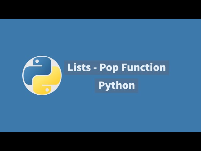 8 .  Lists - Pop Function In Python