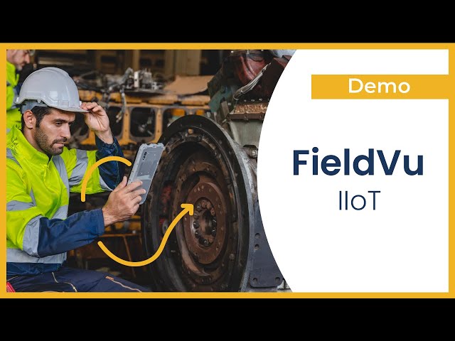 FieldVu IIoT for Asset Management | Field Service Management Software