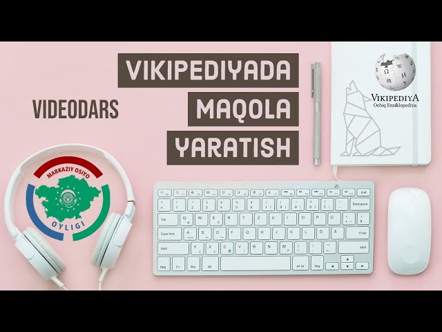 Vikipediyada maqola yaratish