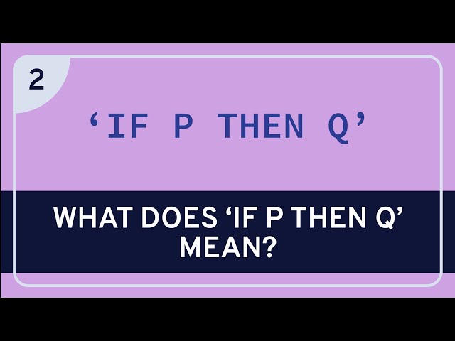 PHILOSOPHY - Language: Conditionals #2 [HD]