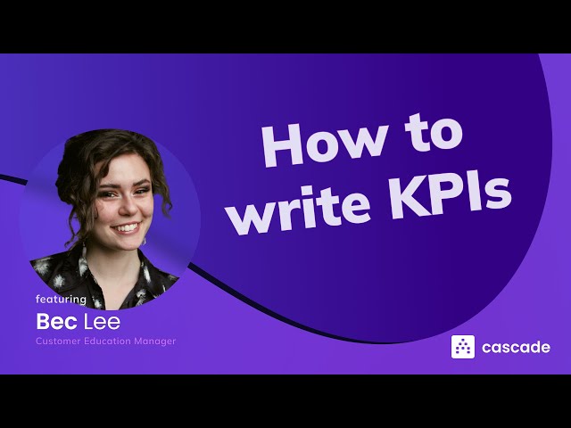 How To Write KPIs In 4 Simple Steps + Template