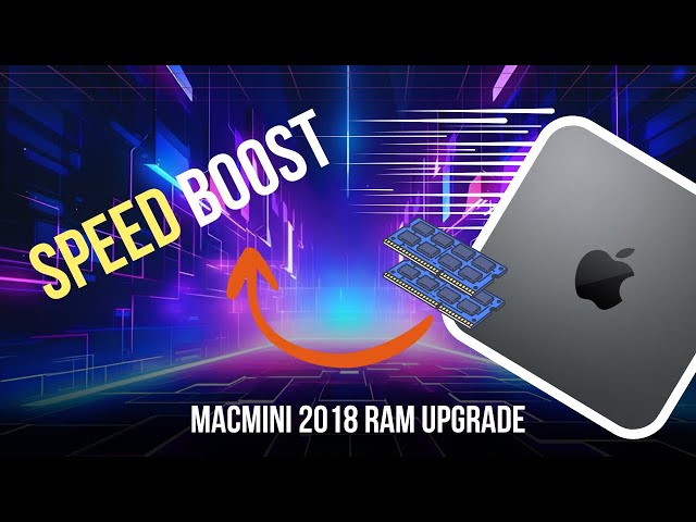 Mac mini 2018 RAM Upgrade — Step-by-Step Guide (16GB to 32GB)