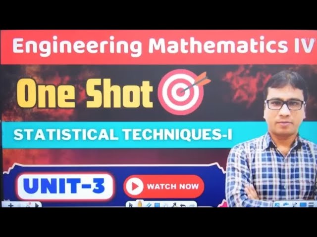 Unit- 3 one shot statistical techniques-I I Maths-IV by Gulshan SirGateway Classes