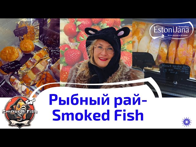 Fish delicacies market Nõmme