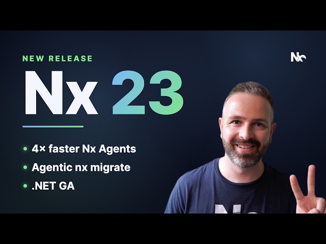 Nx 23 is here!!