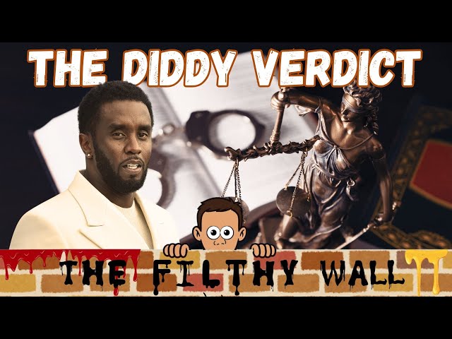 The Diddy Verdict