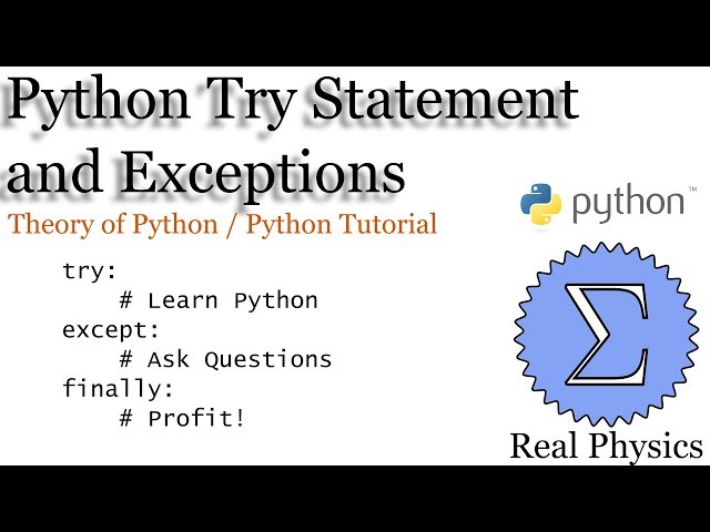 Python Try Statement and Exceptions (Theory of Python) (Python Tutorial)