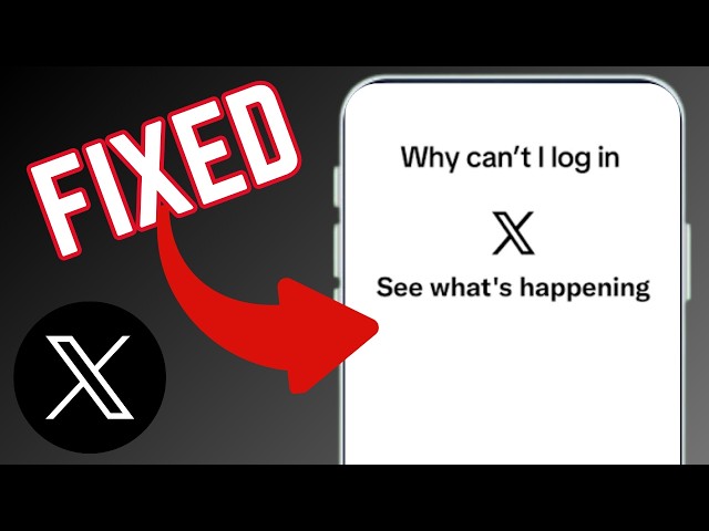 How To Fix "Why Can't I Log In"  Error On X (Twitter) App