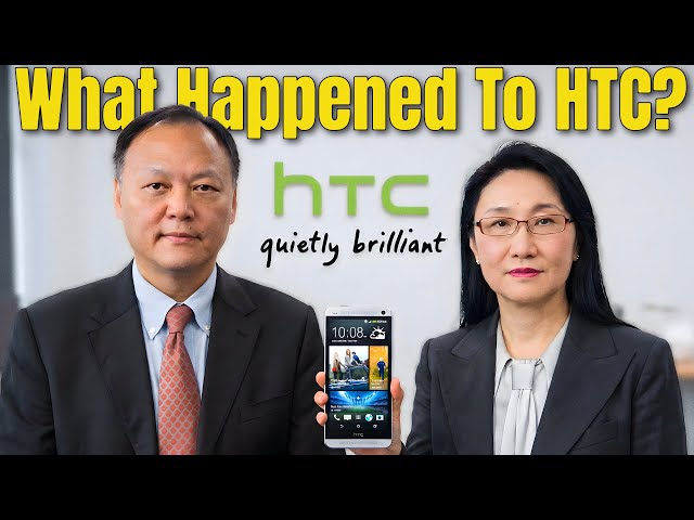 The Rise & Fall of HTC 