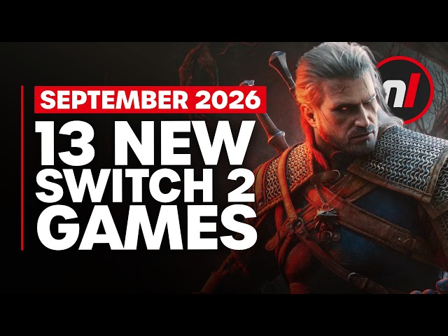 13 Exciting New Games Coming to Nintendo Switch 1 & 2 - September 2026