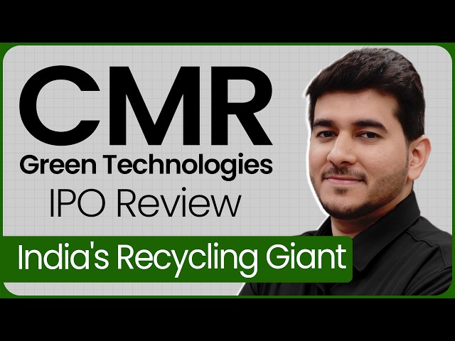 CMR Green Technologies Detailed IPO Analysis 2026: India's Largest Aluminum Recycler!