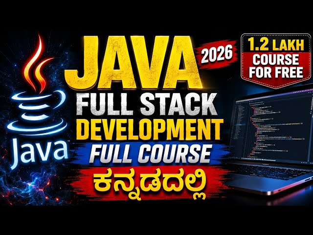 Java Full Stack Development Full Course in Kannada | Complete Java Course 2026