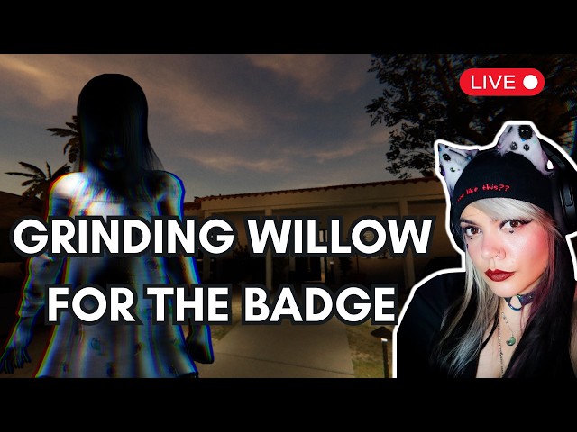 Speedrunning for the WILLOW BADGE! 🏃👻 | Phasmophobia| Live VOD @ShanaLeigh