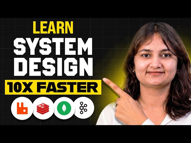 900+ Hours of System Design Learning Explained in 9 Minutes 🔥 | TAB 47