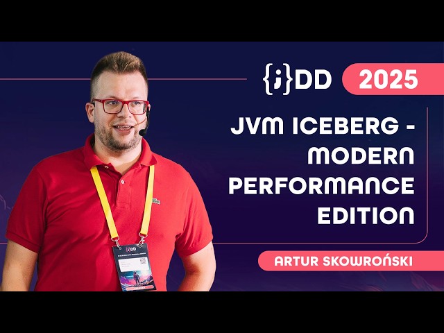 Artur Skowroński - JVM Iceberg - Modern Performance Edition [JDD25]