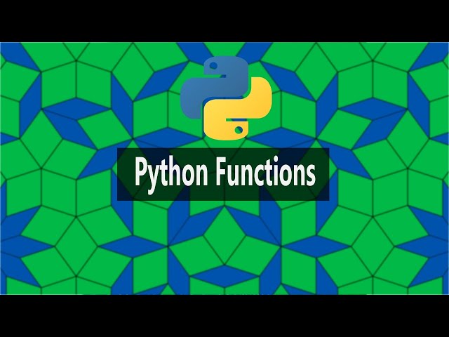 Python For Beginners: (Set 25) Python Functions