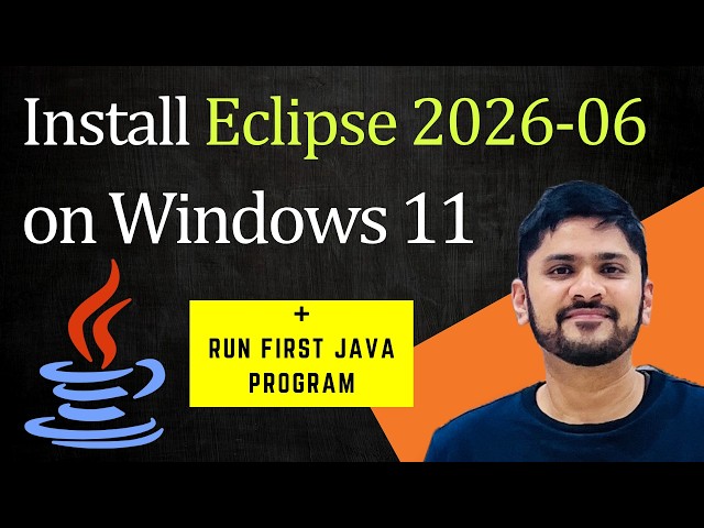 How to install Eclipse IDE 2026-06 on Windows 11
