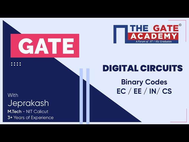 Binary Codes of Digital Circuits | GATE  Free Lectures | EC/EE/IN/CS