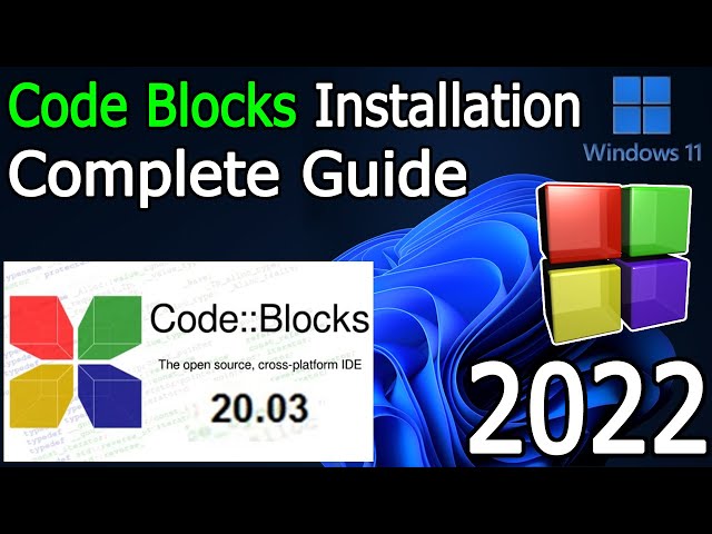 CodeBlocks IDE Installation on Windows 11 [2021 Update] MinGW GCC Compiler for C & C++ Programming