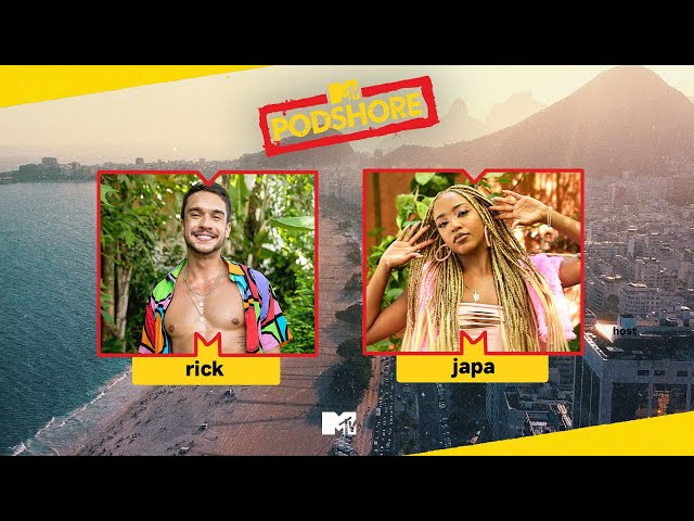 Rick e Japa l PODSHORE #4