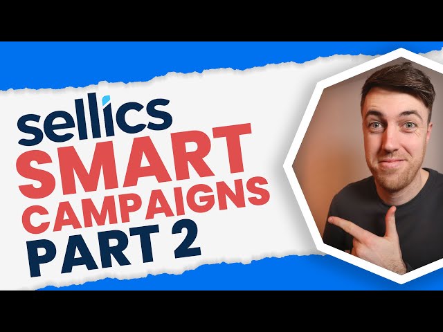Tutorial Series: Using Sellics Smart Campaigns To Automate Your Amazon PPC (Part 2)