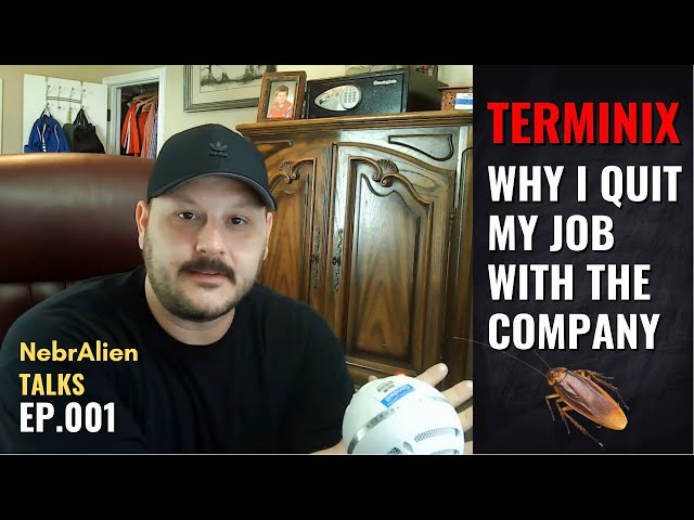 Why I QUIT My Job at Terminix