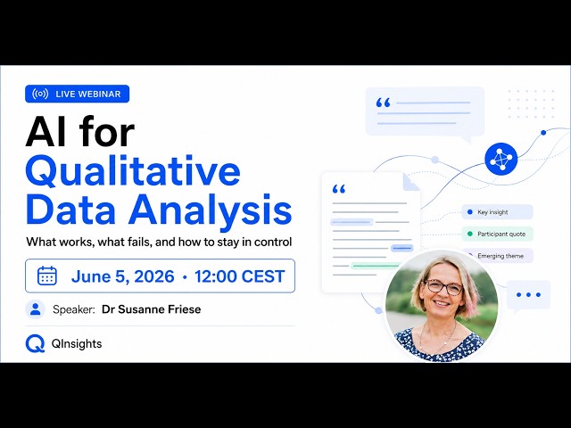 AI for Qualitative Data Analysis: What Works, What Fails, and How to Stay in Control - Webinar 6/26