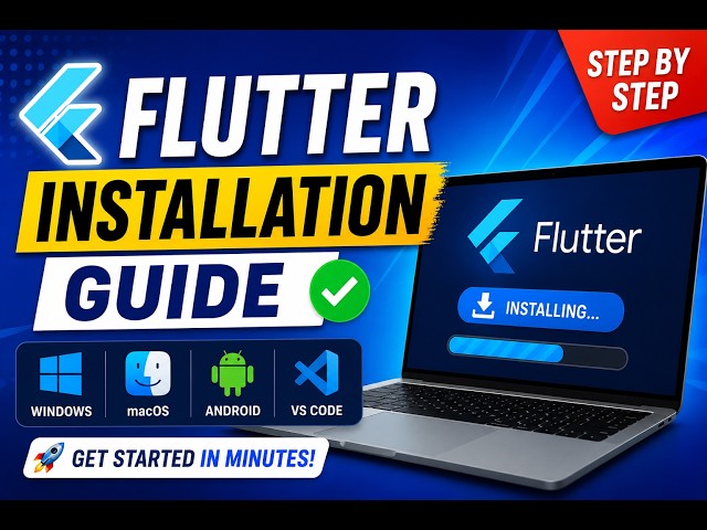 Flutter Installation Guide 2026 🚀 | Step-by-Step Setup for Beginners (Windows, macOS & VS Code)