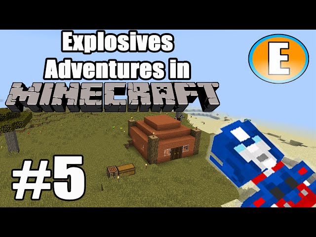 Explosives Adventures in Minecraft #5 "Mine Base Alpha!"