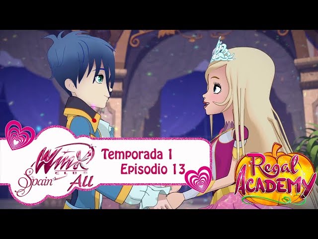 Regal Academy - Temporada 1 Episodio 13 - El Gran Baile - COMPLETO