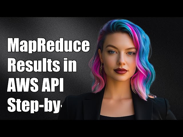 Returning MapReduce Results in AWS API Requests: A Step-by-Step Guide