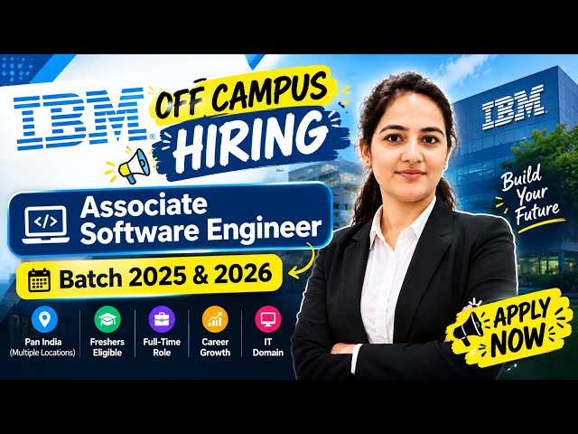 IBM Off-Campus Hiring 2026 | Associate Software Engineer | Freshers | 0–1 Years | Bangalore |