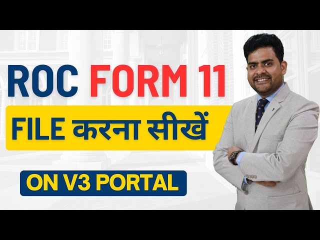 ROC Form 11 Filing on Version 3 portal