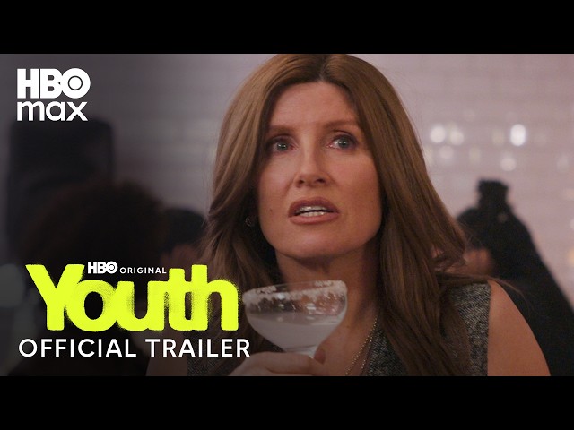 Youth | Official Trailer | HBO Max