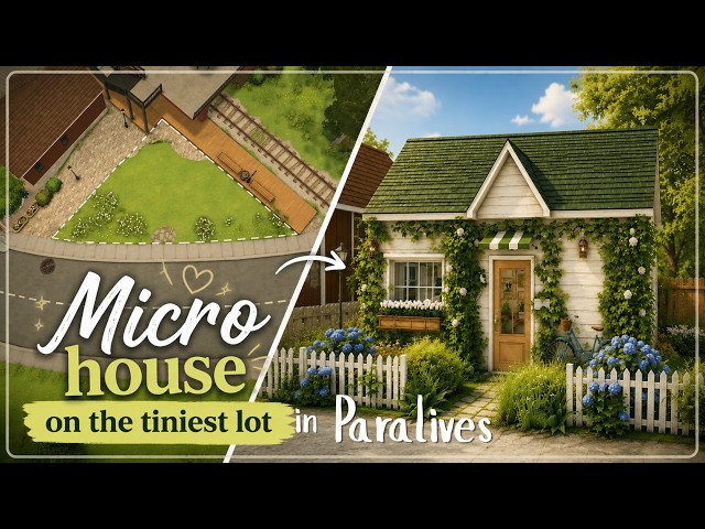 Can a Beautiful Micro House Fit on the Tiniest Lot in Paralives?🏡 Paralives Cozy Speed Build