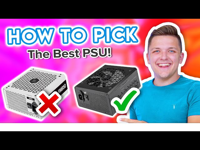 How to Pick the Right PSU for Your Next Gaming PC Build! 🛠️ [Options for All Budgets]