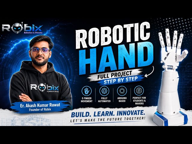🤖 Robotic Hand Project Using Arduino | 5 Finger Movement | DIY Robotic Hand | Full Tutorial 🔥