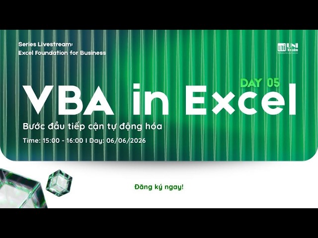 [SERIES WORKSHOP ONLINE – DAY 05] VBA IN EXCEL | EXCEL FOUNDATION FOR BUSINESS