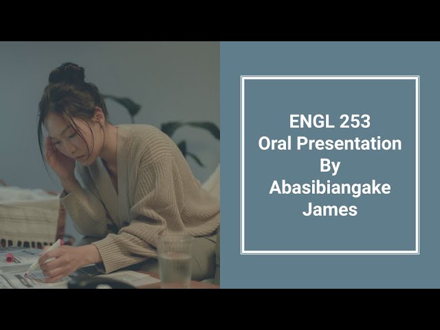 ENGL 253 Oral Presentation