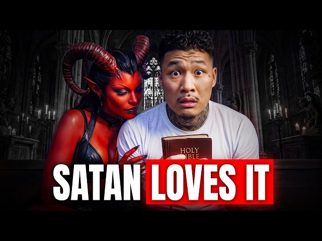Satan Loves This…