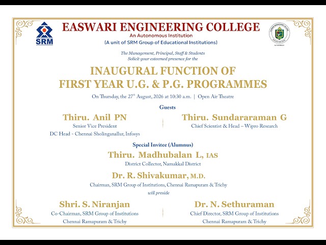 Easwari Engineering College | Freshers Inaugration U.G and P.G 2026