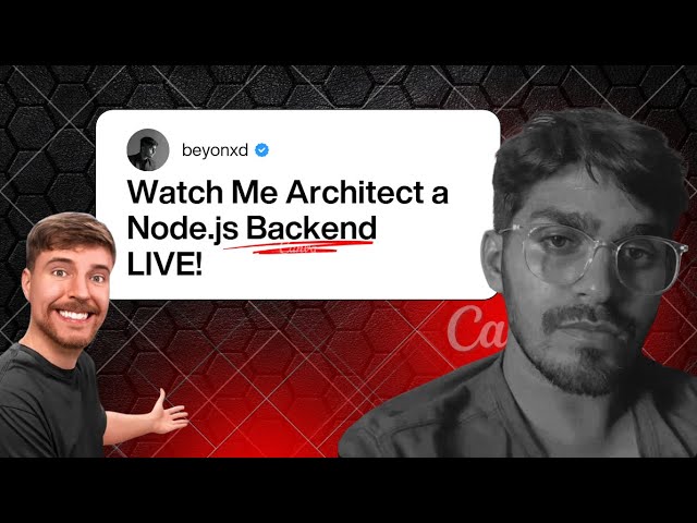 Watch Me Architect a Node.js Backend LIVE!