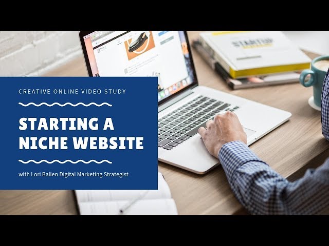How To Start a Niche Website [Research, Topics, Keywords]