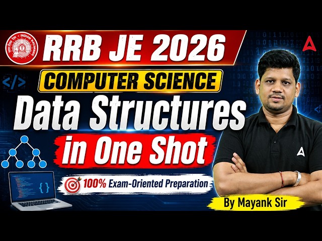 RRB JE 2026 | RRB JE Data Structures MCQs | RRB JE Computer Science | By Mayank Sir