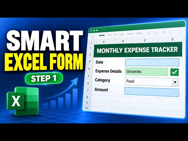 Build an Excel Expense Tracker – Part 1: Interactive Data Entry Form