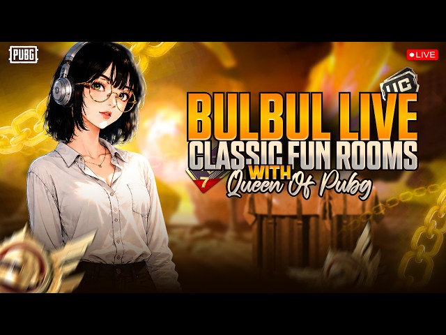 🔴PUBG MOBILE LIVE CUSTOM ROOMS ND WOW ROOMS DAILY |BULBUL LIVE|