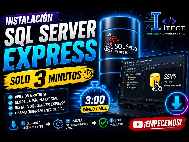 Cómo Instalar SQL Server 2025 GRATIS + SSMS (Actualizado 2026 en 3 Minutos)