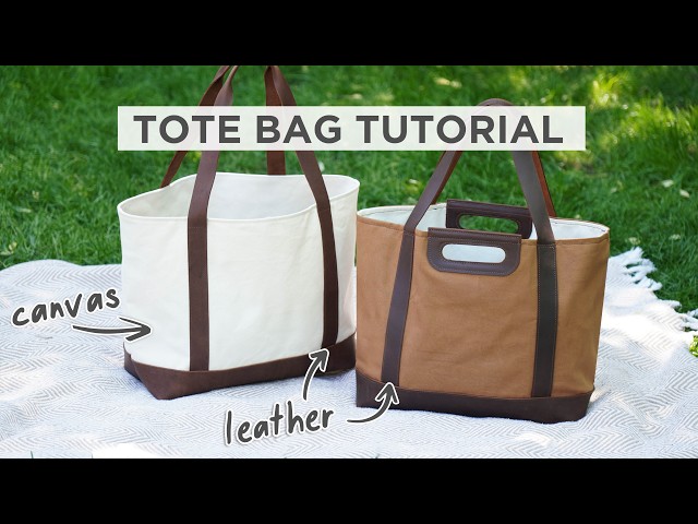 How to Make a Canvas and Leather Tote Bag TUTORIAL