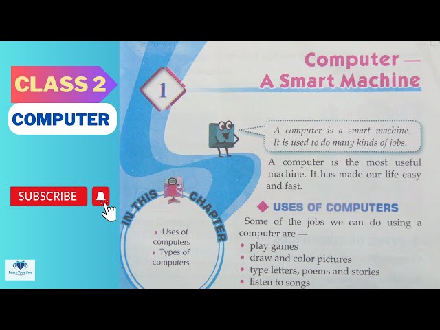 Computer || Class 2 || Chapter 1 || Computer - A Smart Machine