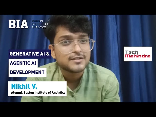 From BIA's GenAI Course to Tech Mahindra as GenAI Solutions Engineer -  Nikhil’s Success Journey